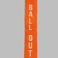 Ball Out Streamer Towel